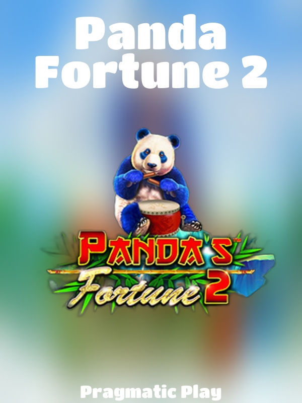 Panda Fortune 2 slot Pragmatic Play