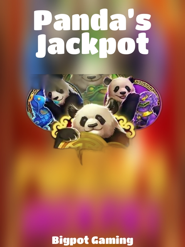 Panda’s Jackpot slot Bigpot Gaming