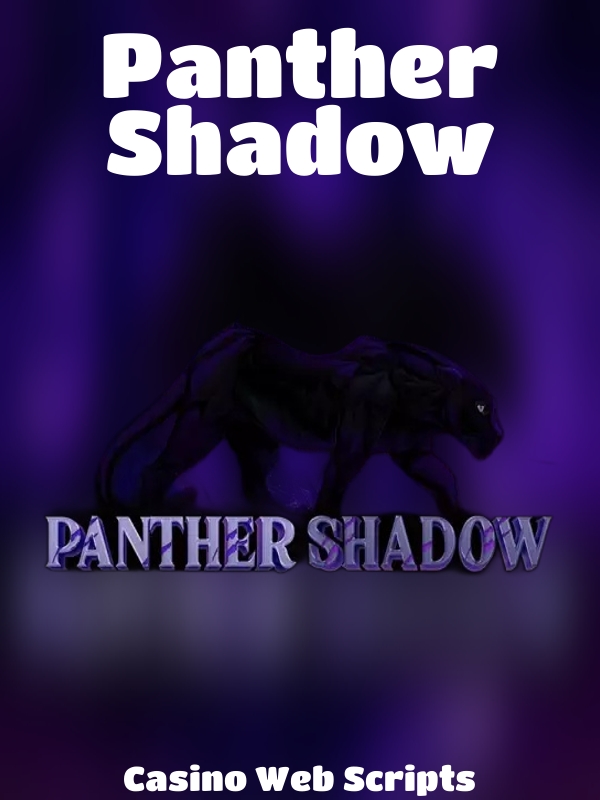 Panther Shadow slot Casino Web Scripts