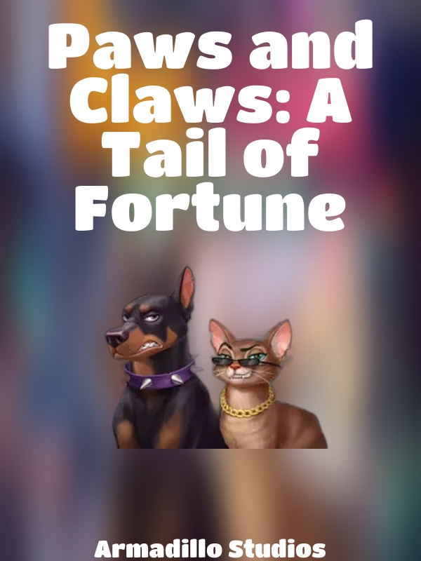 Paws and Claws: A Tail of Fortune slot Armadillo Studios