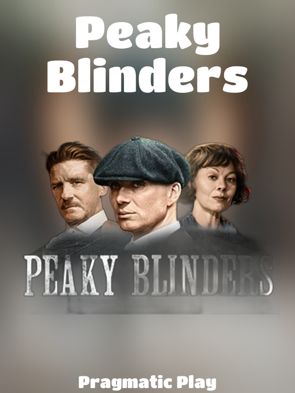 Peaky Blinders slot Pragmatic Play