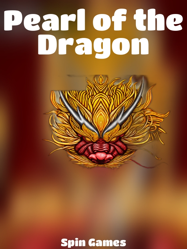 Pearl of the Dragon slot Spin Games