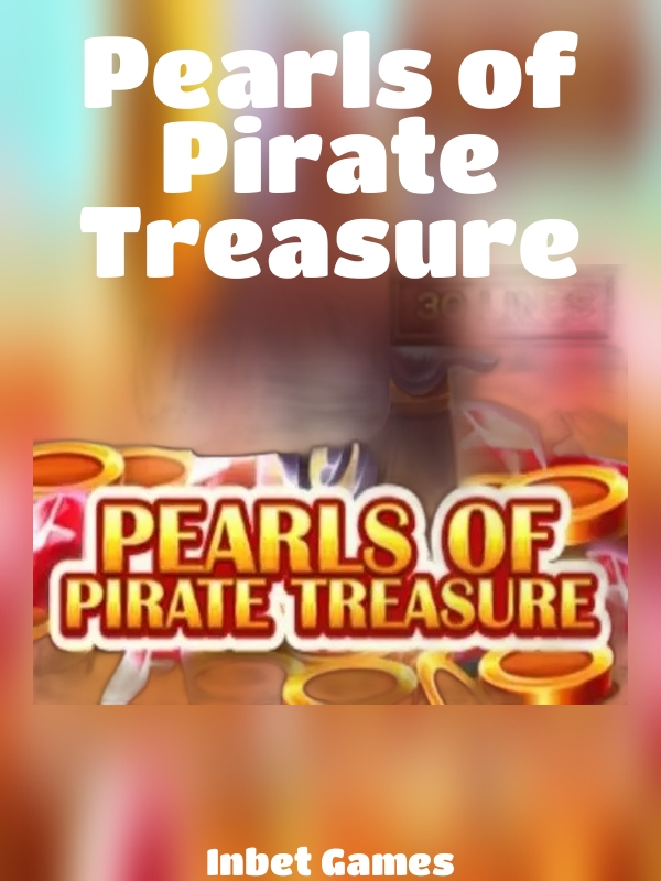 Pearls of Pirate Treasure slot Inbet Games