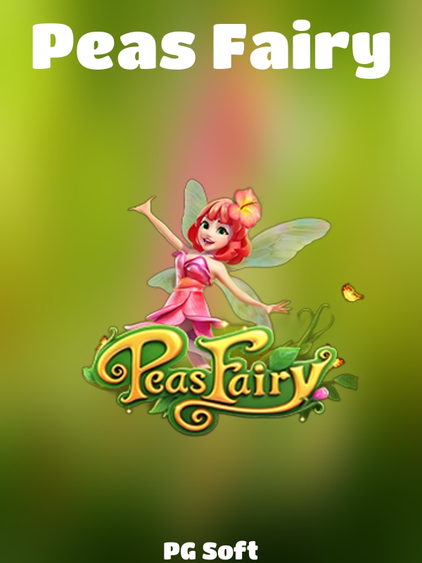 Peas Fairy slot PG Soft