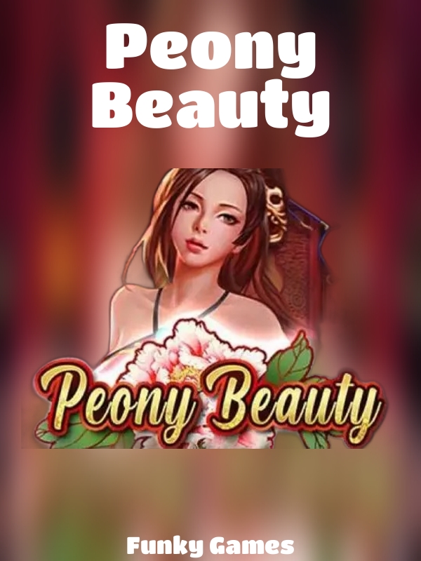 Peony Beauty slot Funky Games