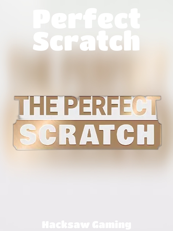 Perfect Scratch slot Hacksaw Gaming