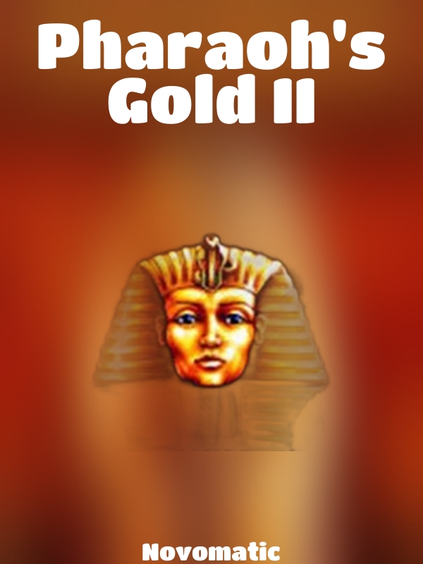 Pharaoh's Gold II slot Novomatic 