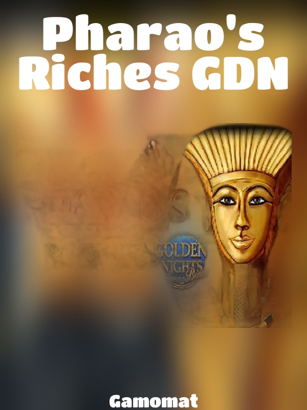 Pharao's Riches GDN slot Gamomat