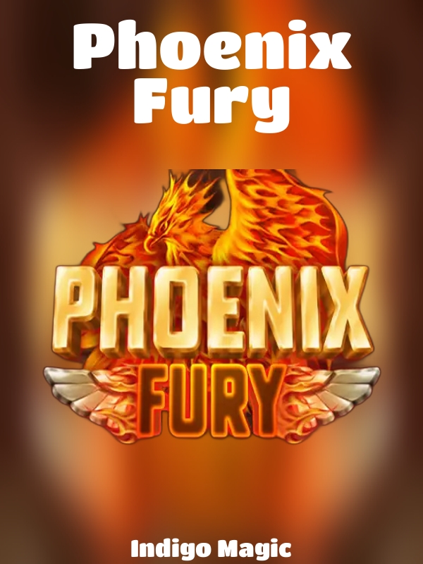 Phoenix Fury slot Indigo Magic