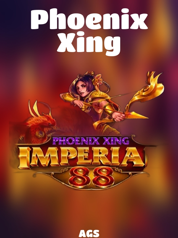 Phoenix Xing slot AGS