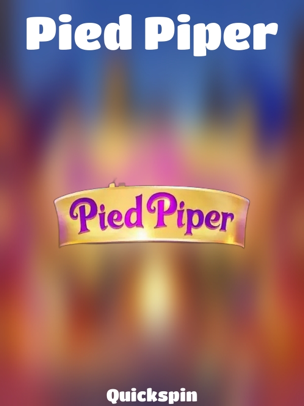 Pied Piper slot Quickspin