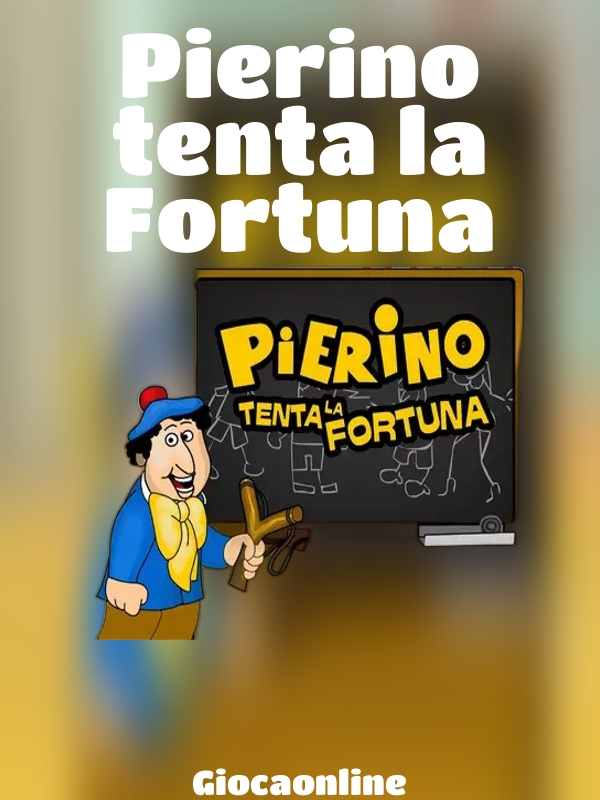 Pierino tenta la Fortuna slot Giocaonline