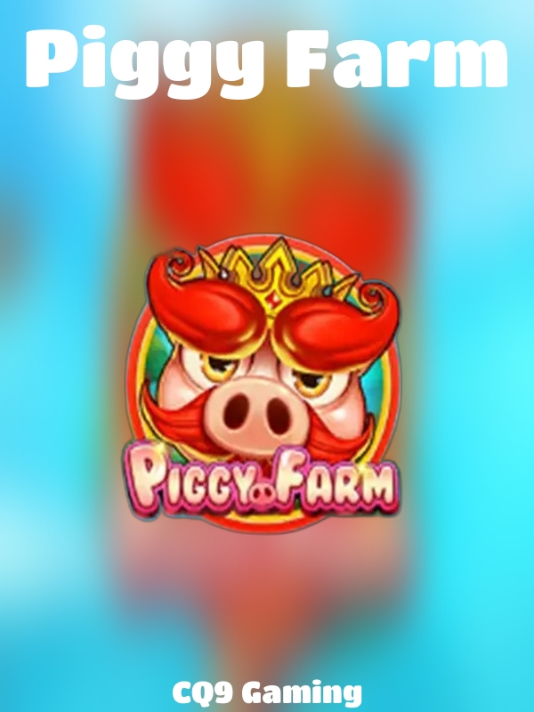 Piggy Farm slot CQ9 Gaming