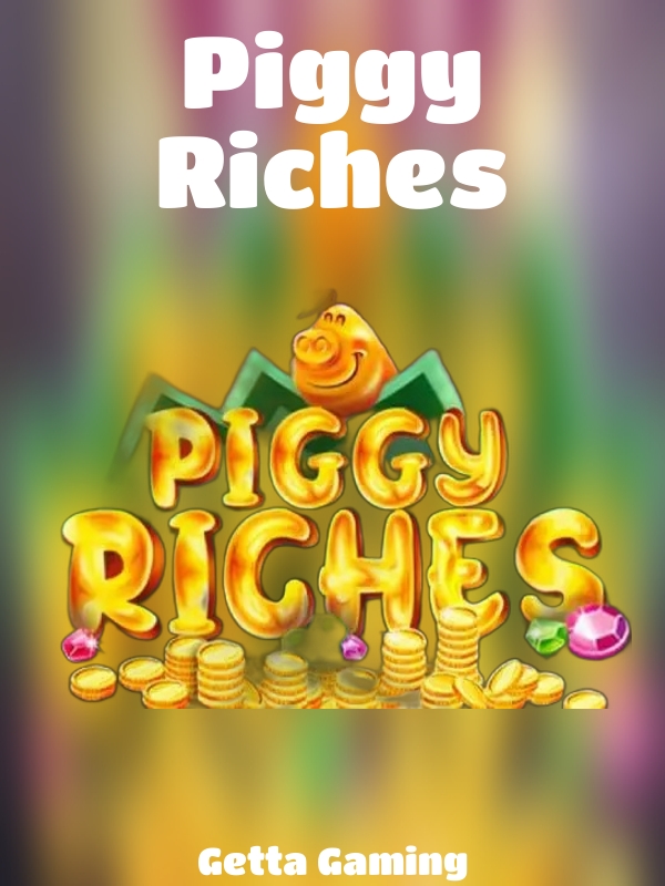 Piggy Riches slot NetEnt