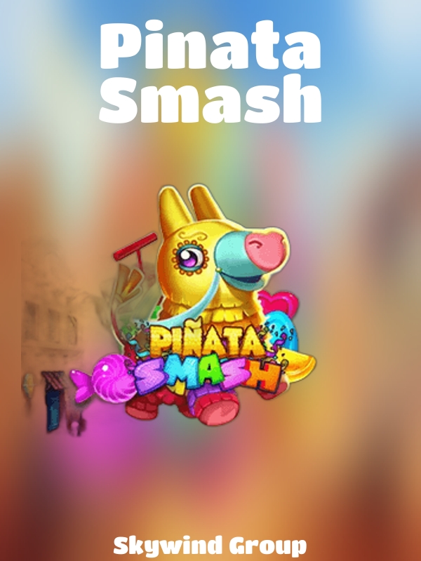 Pinata Smash slot Skywind Group