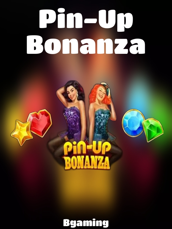 Pin-Up Bonanza slot Bgaming