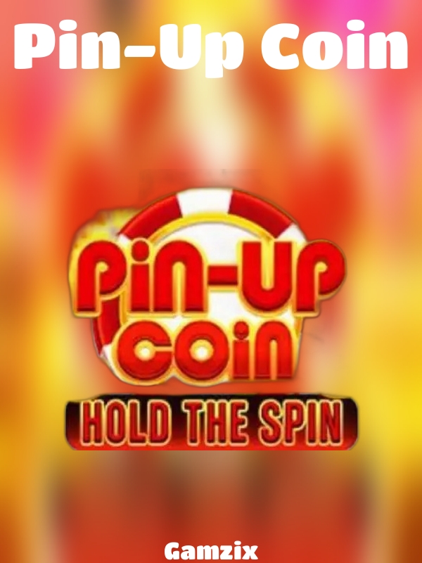 Pin-Up Coin slot Gamzix