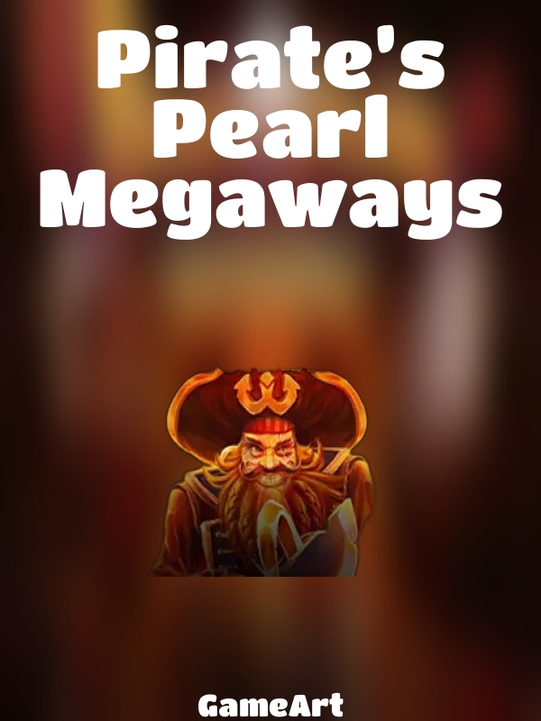 Pirate’s Pearl Megaways slot GameArt