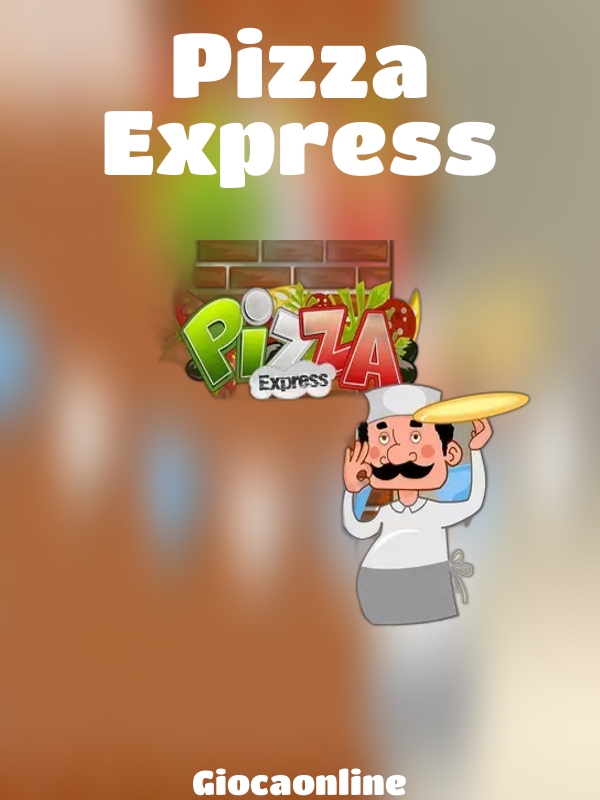 Pizza Express slot Giocaonline