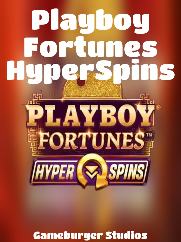 Playboy Fortunes HyperSpins slot Gameburger Studios