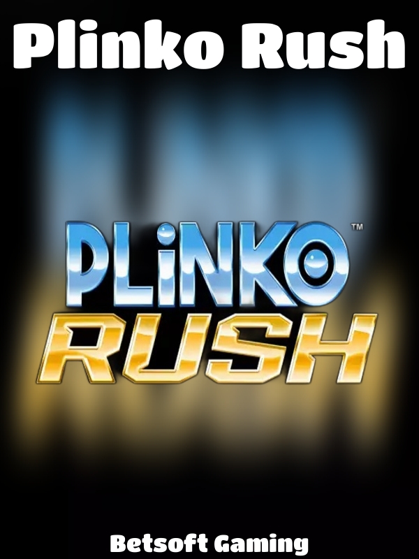 Plinko Rush slot Betsoft Gaming