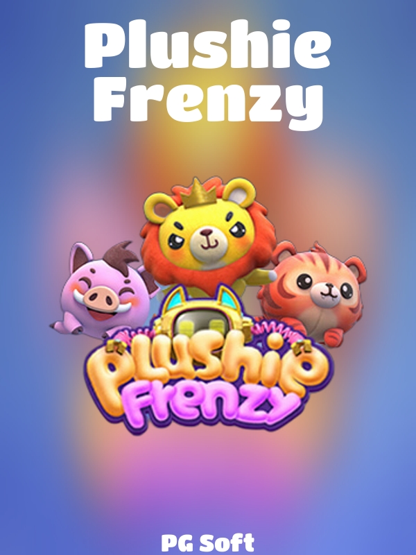 Plushie Frenzy slot PG Soft