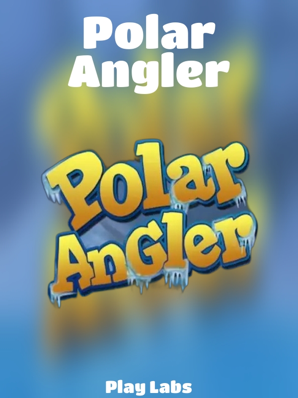 Polar Angler slot Play Labs