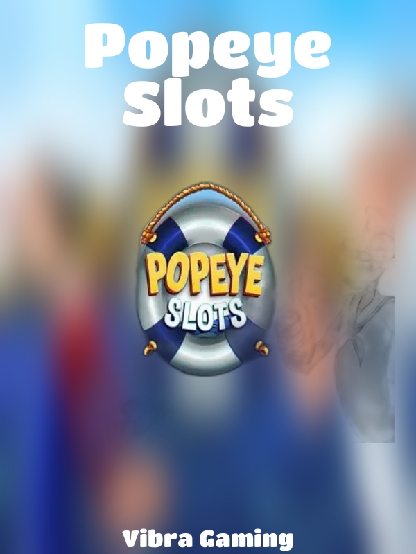 Popeye Slots slot Vibra Gaming