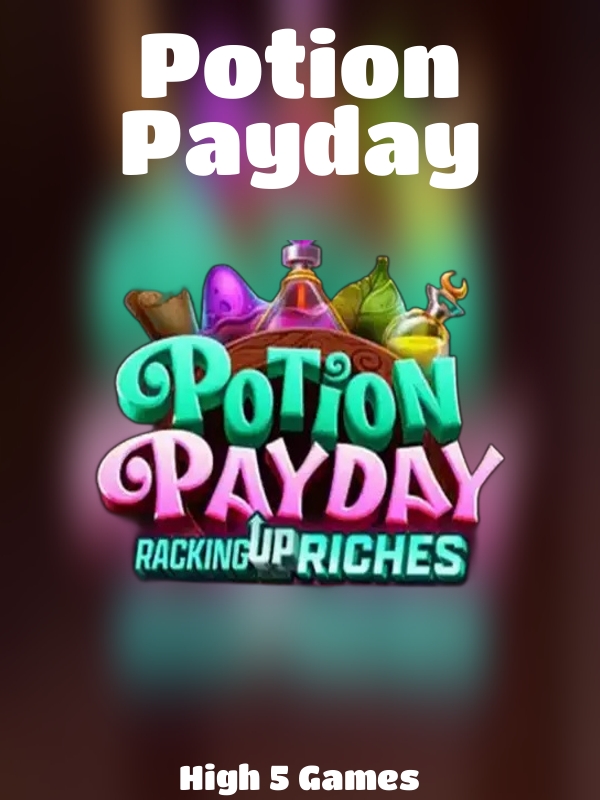 Potion Payday slot High 5 Games