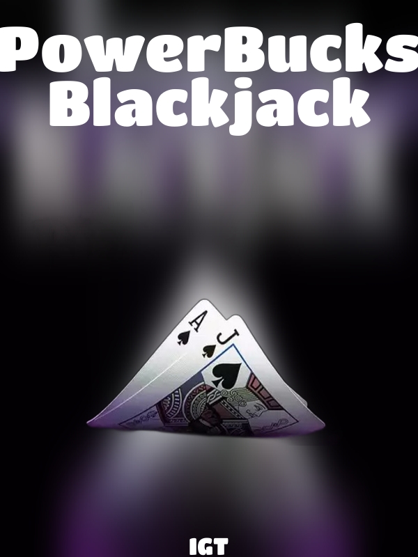 PowerBucks Blackjack slot IGT