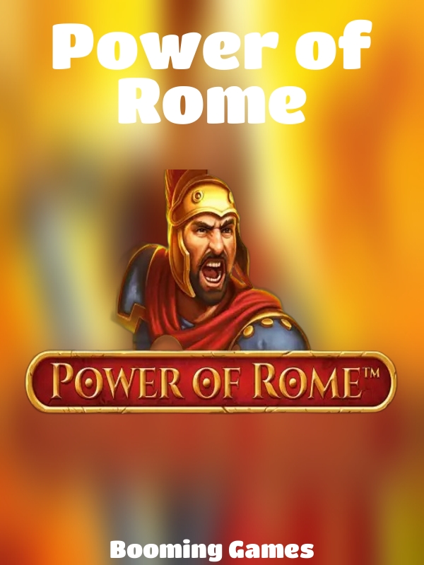 Power of Rome slot Booming Games