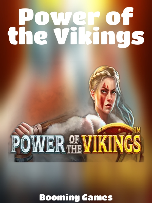 Power of the Vikings slot Booming Games