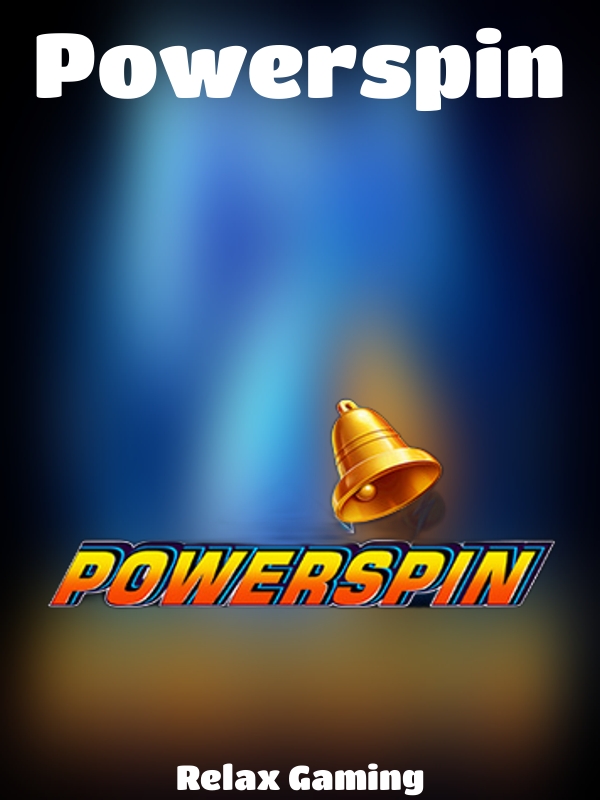 Powerspin slot Relax Gaming