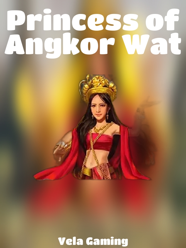 Princess of Angkor Wat slot Vela Gaming