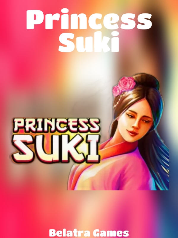 Princess Suki slot Belatra Games