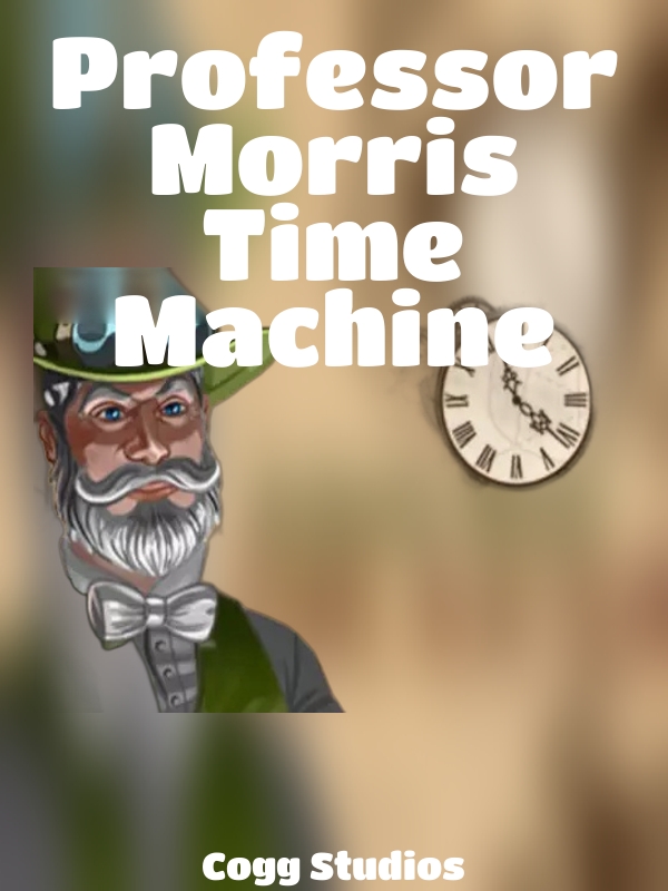 Professor Morris Time Machine slot Cogg Studios