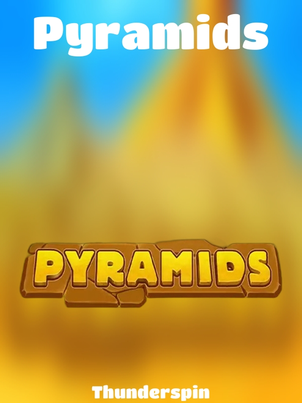 Pyramids slot Thunderspin