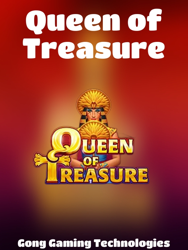 Queen of Treasure slot Gong Gaming Technologies