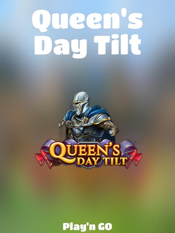 Queen's Day Tilt slot Play'n GO