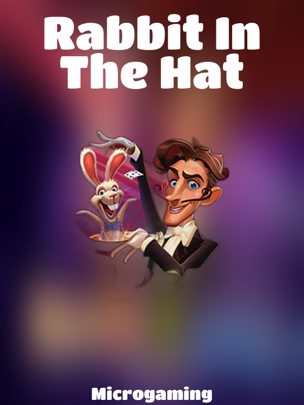 Rabbit In The Hat slot Microgaming