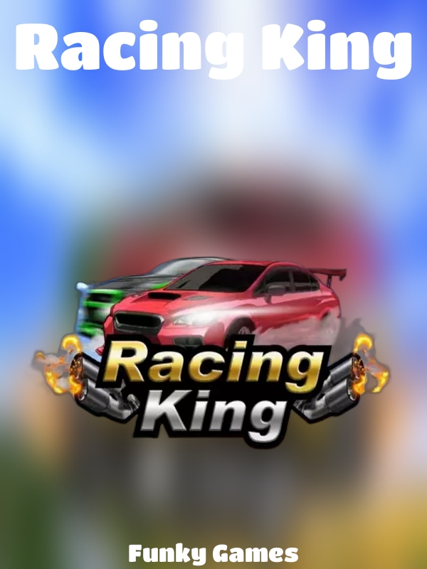 Racing King slot Funky Games