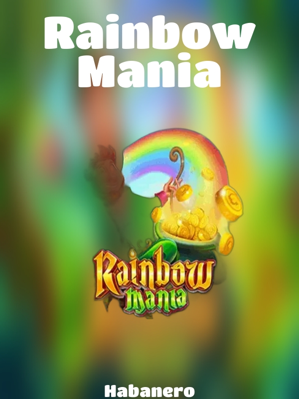 Rainbow Mania slot Habanero