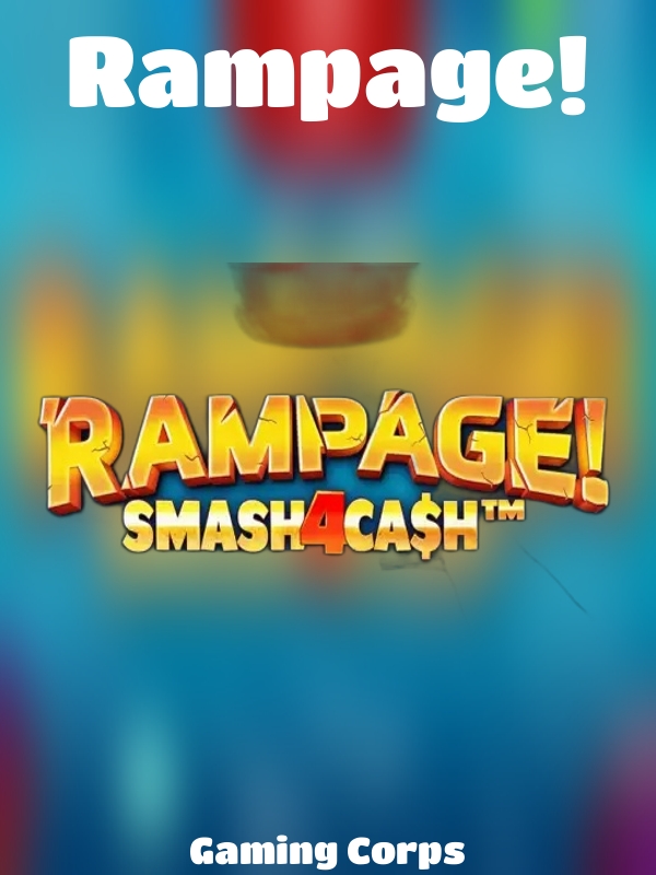 Rampage! slot Gaming Corps