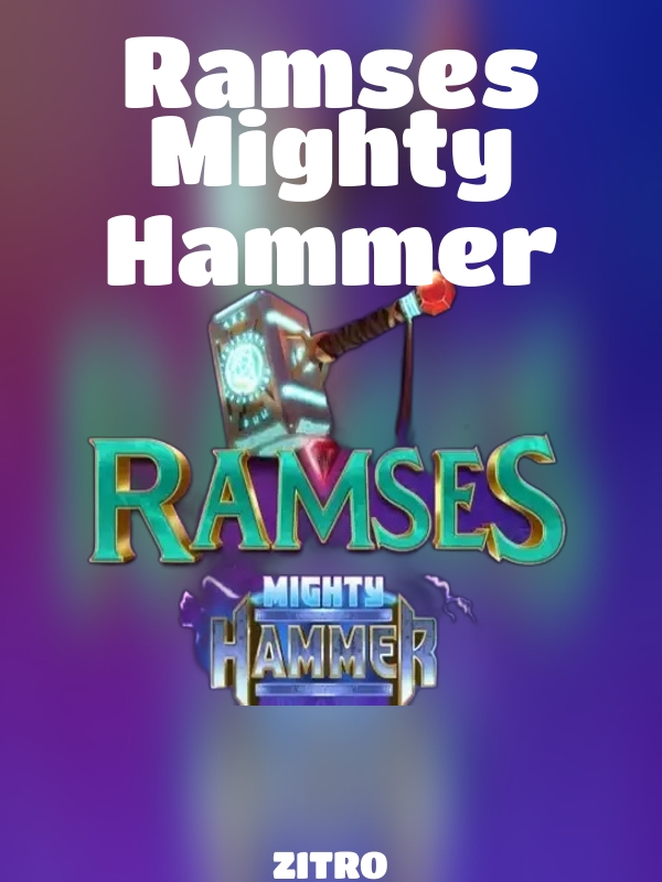 Ramses Mighty Hammer slot ZITRO