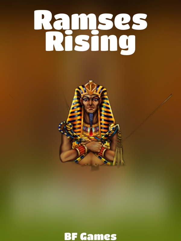 Ramses Rising slot BF Games