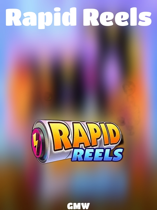 Rapid Reels slot GMW