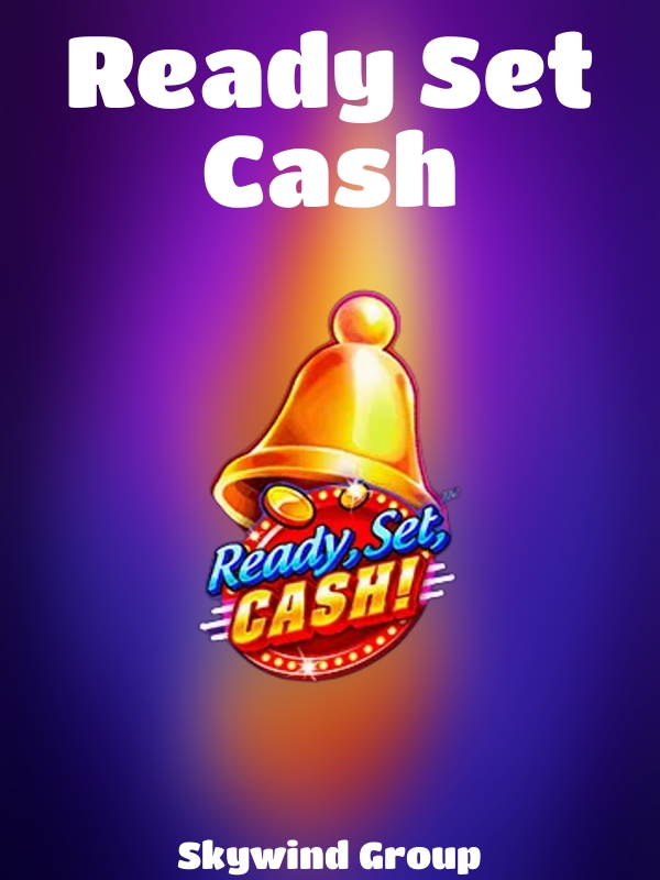 Ready Set Cash slot Skywind Group