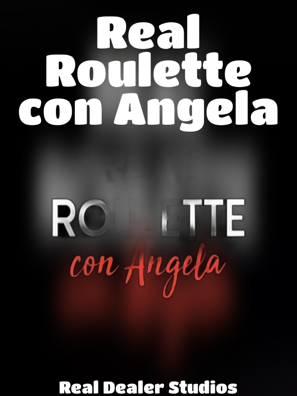 Real Roulette con Angela slot Real Dealer Studios