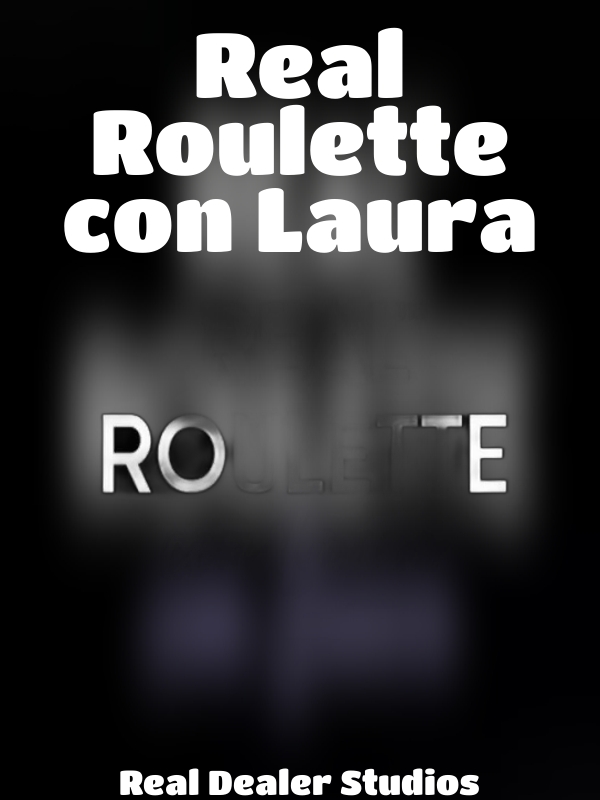 Real Roulette con Laura slot Real Dealer Studios