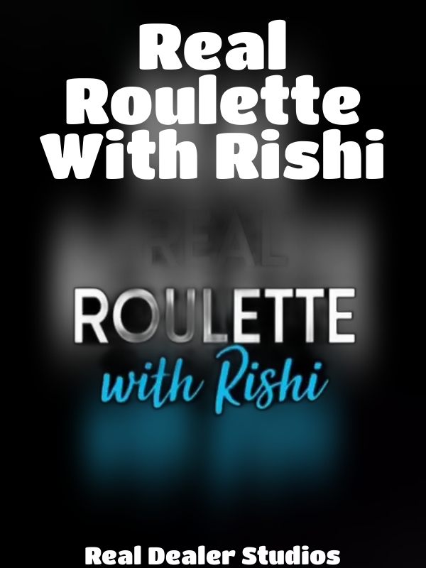 Real Roulette With Rishi slot Real Dealer Studios